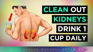 DRINK 1 CUP DAILY To Clean Your Kidneys of Uric Acid amp Oxalate Stones [upl. by Arny]