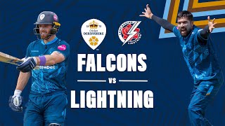 ⚪ LIVE  Derbyshire Falcons vs Lancashire Lightning [upl. by Aikahs]