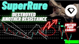 SuperRare Crypto Coin RARE Destroyed Another Resistance [upl. by Dao783]