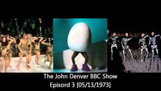 The John Denver BBC Show  Episord 3 05131973 [upl. by Wollis]