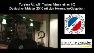 Mannheim  MHC Trainer Torsten Althoff Sportwissenschaft und Erfolg [upl. by Haland876]