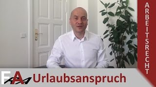 Urlaubsanspruch des Arbeitnehmers  Fachanwalt Arbeitsrecht Bredereck [upl. by Ahtennek303]