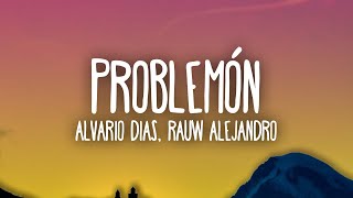 Alvaro Diaz Rauw Alejandro  Problemón [upl. by Nannaihr70]