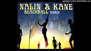 02  Nalin amp Kane  Beachball Shahin amp Simon Remix [upl. by Nemaj]