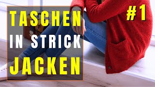 Taschen in Strickjacken einarbeiten  Tutorial Eingrifftaschen [upl. by Blinni868]