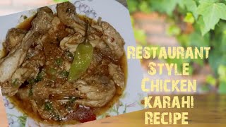 Famous Highway Chicken Karahi  چکن کڑھائی ریسیپی  Chicken Karahi Restaurant Style [upl. by Soni244]