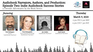 Indie Audiobook Success Stories with Neil Hellegers Teri Schnaubelt Joe Arden and Andi Arndt [upl. by Adiaroz357]