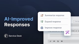 Craft Faster And Consistent Help Desk Ticket Replies With AIImproved Responses [upl. by Jerrome]