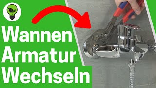 Badewannenarmatur selber Austauschen ✅ULTIMATIVE ANLEITUNG Wie Wannenarmatur amp Wasserhahn Wechseln [upl. by Llerrud]