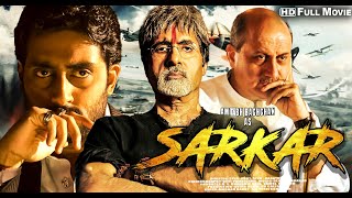 Sarkar Full Action Movie  Amitabh Bachchan  Abhishek Bachchan  Katrina Kaif [upl. by Assetnoc363]