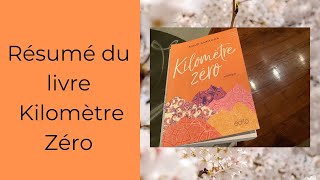 Résumé du Livre Kilomètre Zéro [upl. by Weir]