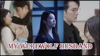 My werewolf husband shortdrama drama films truelove soulmate goodshort [upl. by Aed]