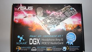 Asus Xonar DGX PCIE 51 Audio card unboxing and Installation [upl. by Keynes946]