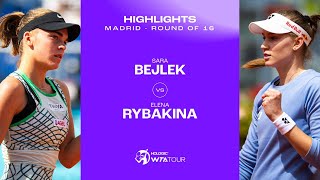 Sara Bejlek vs Elena Rybakina  2024 Madrid Round of 16  WTA Match Highlights [upl. by Lazar]