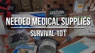 Needed Medical Supplies for Long Term Care and Prepping [upl. by Terry]