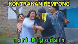 TARI DI GODAIN  KONTRAKAN REMPONG EPISODE 878 [upl. by Zeralda286]