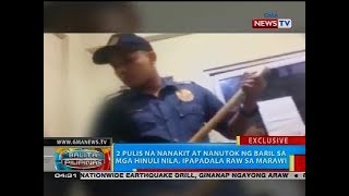 2 pulis na nanakit at nanutok ng baril sa mga hinuli nila ipapadala raw sa Marawi [upl. by Busch496]