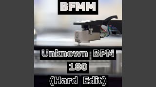 Unknown BPM 180 Hard Edit [upl. by Peirce]