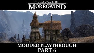 Morrowind Modded Playthrough  Part 6 [upl. by Patricio859]