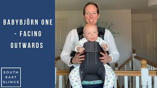 BabyBjörn Baby Carrier One  Facing Out  Outwards  World Facing  FFO [upl. by Walli]