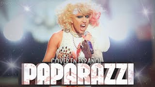 PAPARAZZI Lady Gaga • SPANISH VERSION ❤️ [upl. by Yeliab]