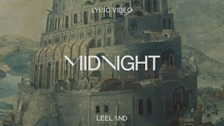 Leeland  Midnight Official Lyric Video [upl. by Aihtennek]