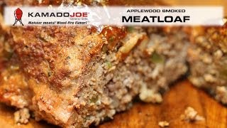 Kamado Joe  Applewood Smoked Meatloaf [upl. by Penelope]