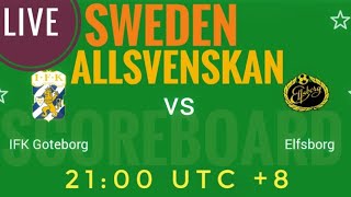 IFK Goteborg VS Elfsborg Sweden Allsvenskan 2024 LIVE SCORE [upl. by Kcuhc]