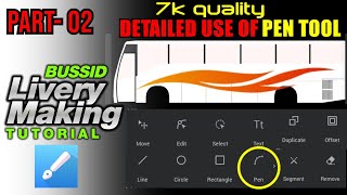 BUSSID LIVERY MAKING TUTORIAL SERIES  Part 02  PEN TOOL  Design creating [upl. by Radbourne]