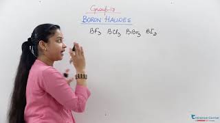 p Block Elements Boron Halides Video Chemistry  IIT JEE Main NEET BITSAT Online Coaching [upl. by Airtened]