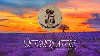 Nellen  Wetsverlaters [upl. by Magen]