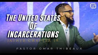 The United States Of Incarcerations  Pastor Omar Thibeaux Live Streamed Oct 6th 2024 [upl. by Aloke]