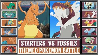 Themed Pokémon Battle  STARTER POKÉMON vs FOSSIL POKÉMON [upl. by Fidellia]