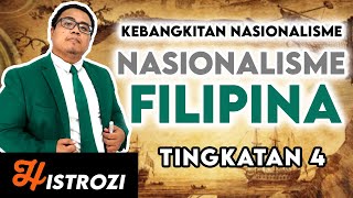 SEJARAH TINGKATAN 4  Bab 2  Nasionalisme Filipina [upl. by Norreht]