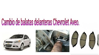 Cambio de balatas delanteras de Aveo Chevrolet [upl. by Glendon577]