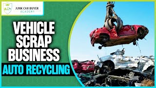 Vehicle Scrap BusinessAuto Recycling Junk Car [upl. by Ecela340]