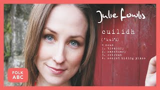 Julie Fowlis  Turas San Lochmor [upl. by Casavant]