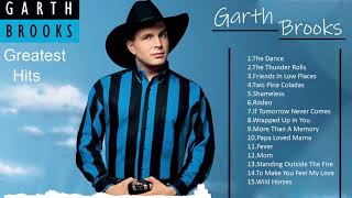 Garth Brooks Greatest Hits  Best Of Garth Brooks Playlist 2021 [upl. by Polly875]