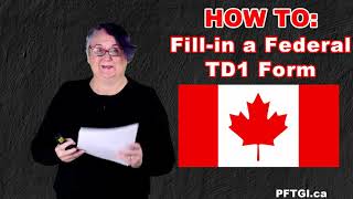 HOW TO Fillin a Canadian TD1 Form 2021 [upl. by Onaicul]