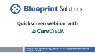 CareCredit Quickscreen Webinar [upl. by Suillenroc552]