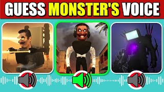 🚽 Guess MONSTERS VOICE 4  Titan TV Man Scout Skibidi Speakerman [upl. by Friedlander729]