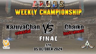 Final Argos AM Weekly KazuyaChan vs Chaiko 05 October 2024  Atlantica [upl. by Darcey448]