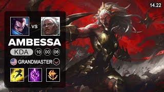 Ambessa vs Yasuo Top  NA Grandmaster  Patch 1422 Season 14 [upl. by Anniram]