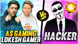 As Gaming amp Lokesh Gamer Vs Biggest Hacker 😱 1 Vs 2 Diamond Hacker Who Will Win  Garena Free Fire [upl. by Risa831]