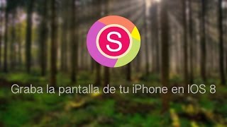 Graba la pantalla de tu iPhone iPod y iPad Gratis IOS 8 Abril 2015 [upl. by Aihsekram]