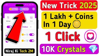 1 Lakh  Coins In 1 Day 🪙 10 हजार Crystals  Top Follow App Unlimited Coins Trick 2024  Top Follow [upl. by Siletotsira39]