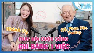 Cách để Trở Thành Phiên Bản Tốt Nhất và Phi Thường Nhất của Chính Mình  GS Phan Văn Trường VyTalk [upl. by Izzy]