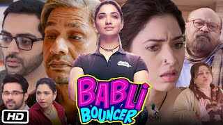 Babli Bouncer Full Movie Hindi I Tamanna Bhatia I Saurabh Shukla I Supriya Shukla I Story Facts [upl. by Ynitsed]