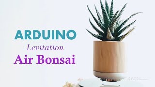 How to make Arduino Magnetic Levitation Arduino Air Bonsai [upl. by Mortensen]