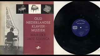 Marijke Smit Sibenga harpsichord spinet clavecytherium OudNederlandse klaviermuziek [upl. by Sesylu]